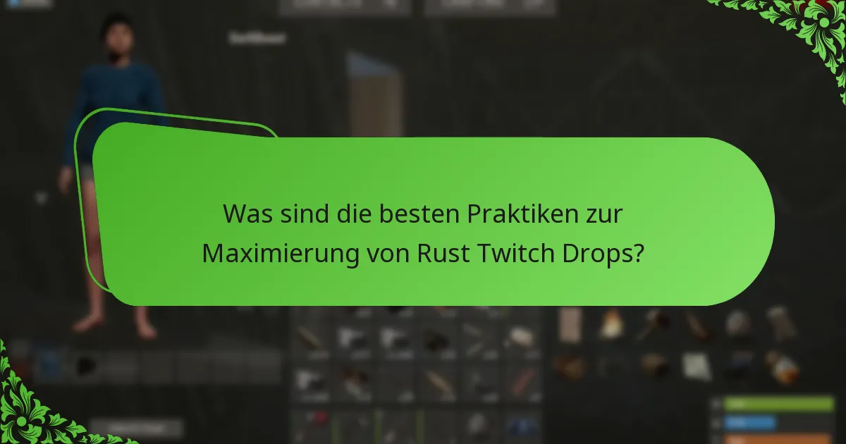 Welche Arten von Skins sind durch Rust Twitch Drops verfügbar?