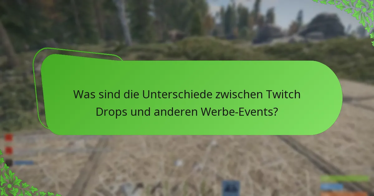 Wann finden Rust Twitch Drops-Events statt?