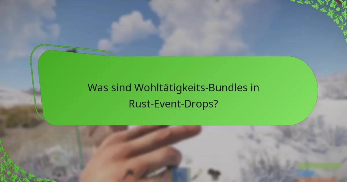 Wie unterstützt die Rust-Community die Event-Drops?
